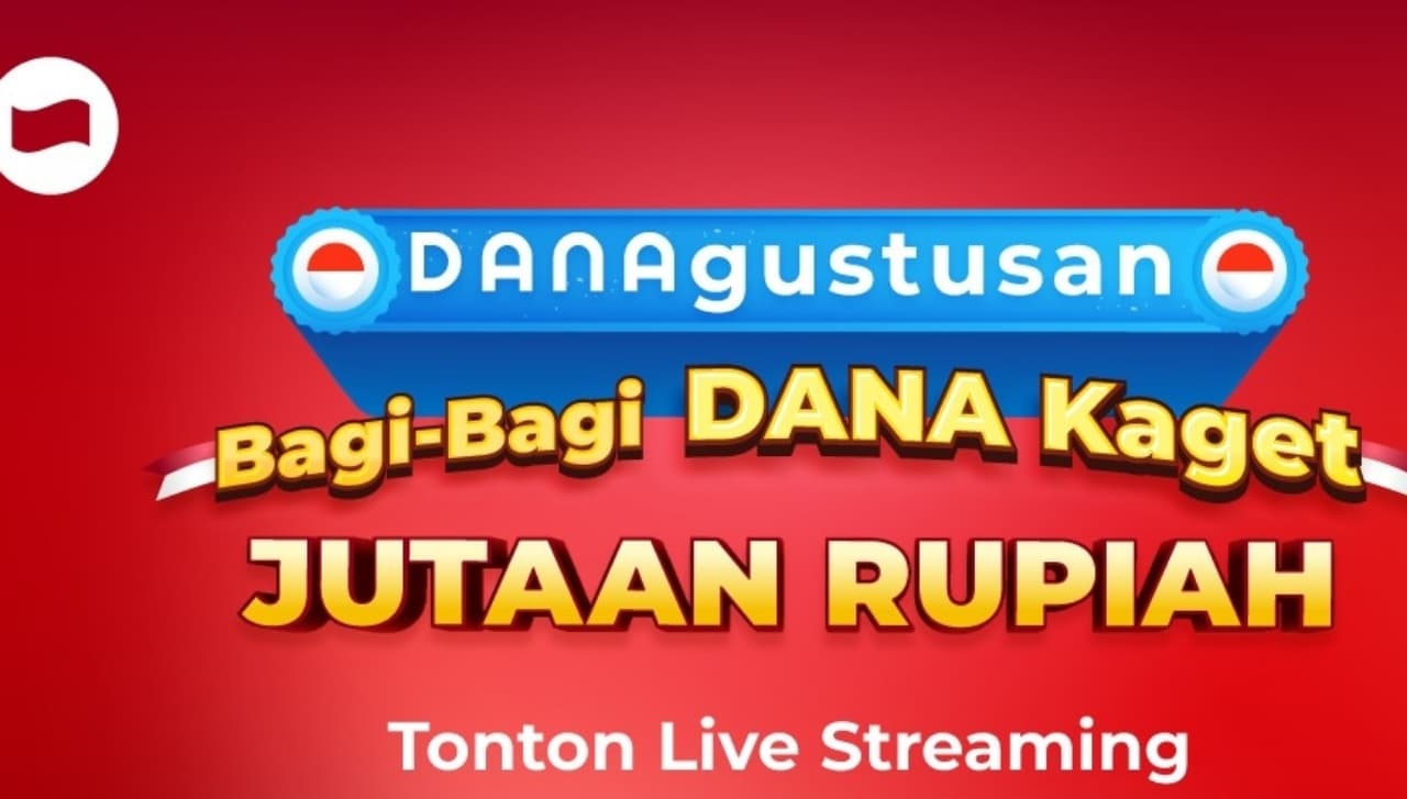 DANA Kaget Jutaan Rupiah Modal Nonton Live Steraming, Catat Tanggalnya!