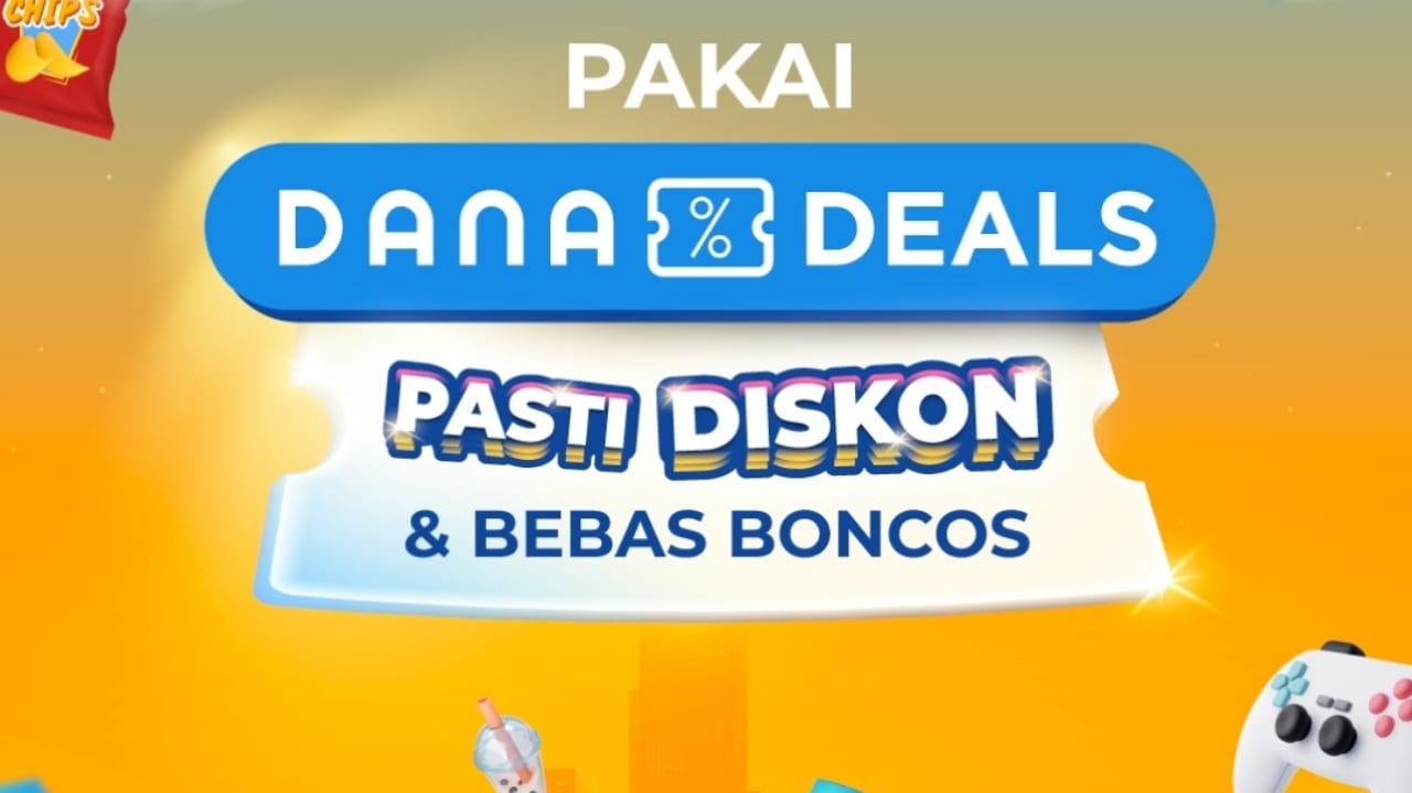 Bebas Boncos Dengan DANA Deals, Begini Cara Beli Vouchernya!