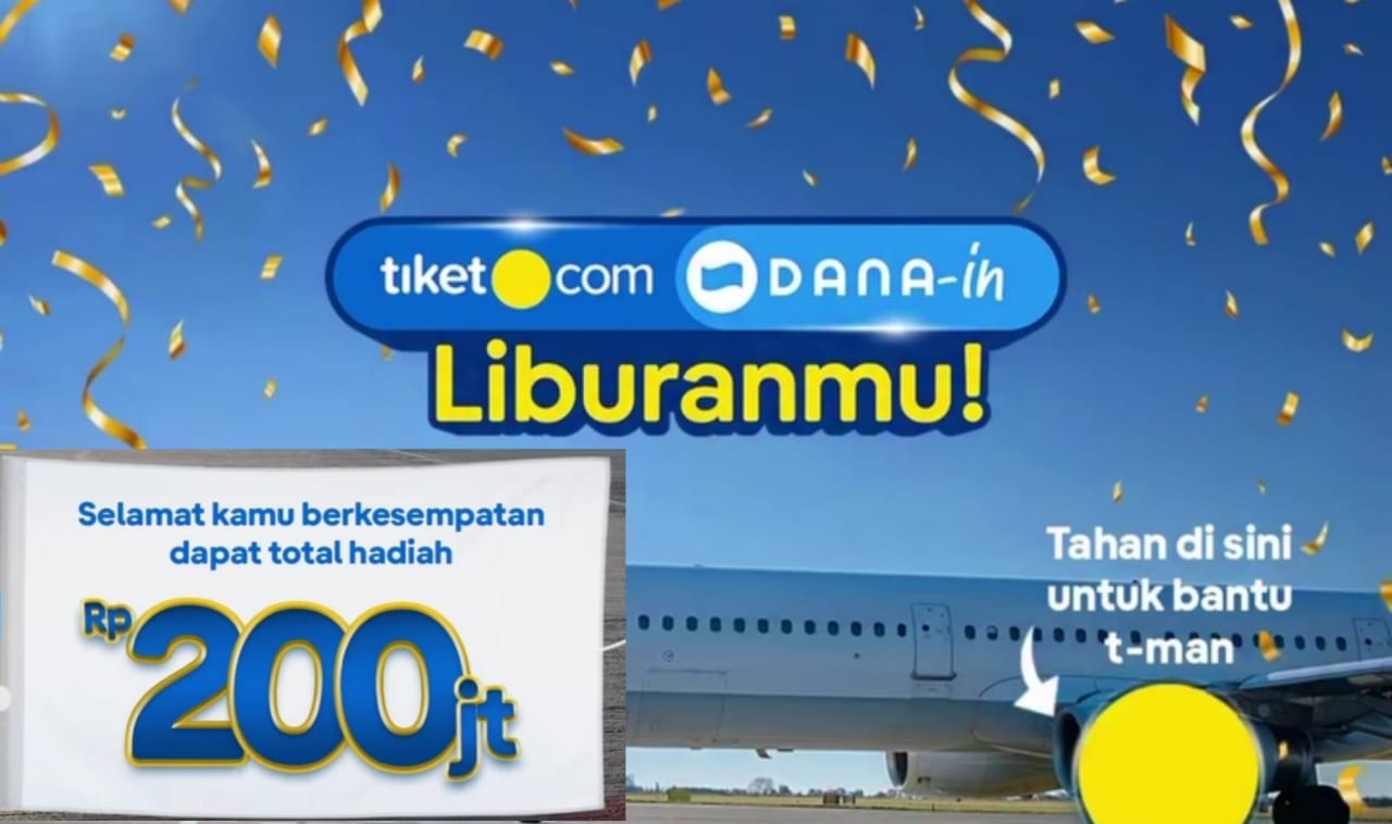 Pengguna DANA Merapat! Dapatkan Kesempatan Liburan Untung Dengan Ikutan Giveaway, Begini Caranya