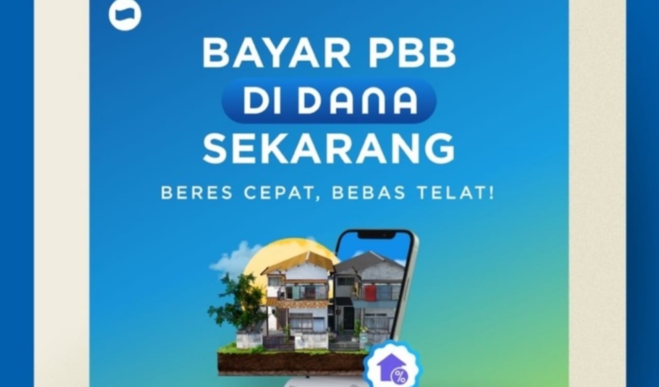 Bayar PBB di DANA, Dijamin Sat Set dan Anti Telat! Begini Caranya