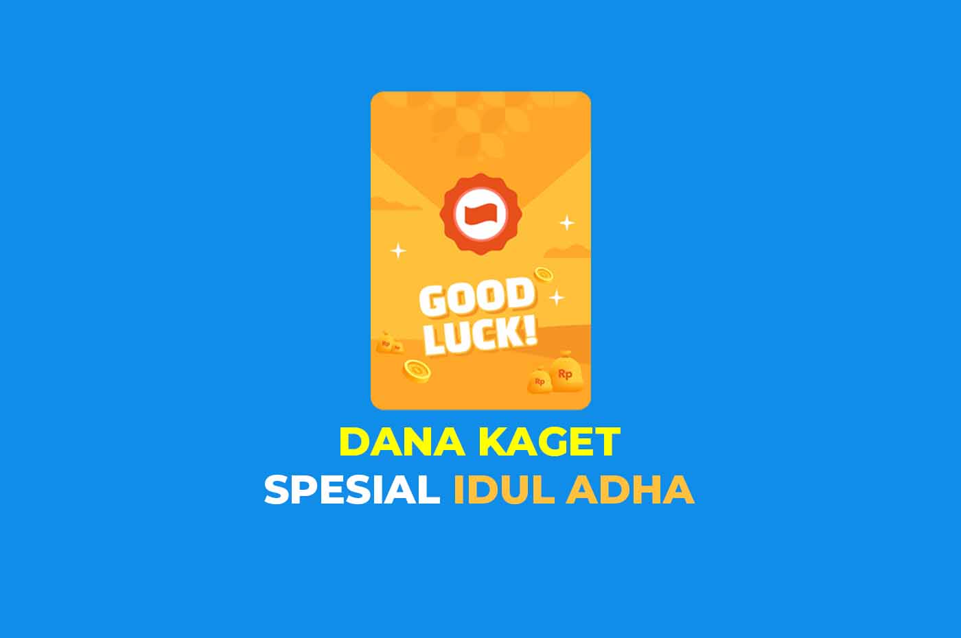 Ada Saldo DANA Gratis Spesial Idul Adha dari Link DAGET Viral untuk 100 Orang Tercepat