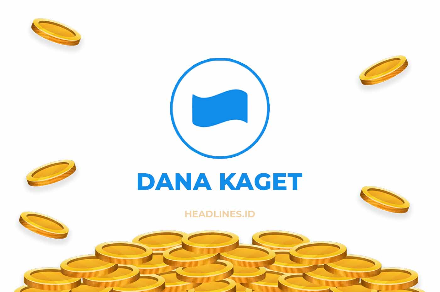 Ada Saldo DANA Kaget Gratis Khusus Hari Minggu, Buruan Klaim Link Viral Ini!